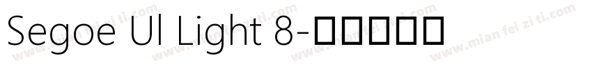 Segoe Ul Light 8字体转换